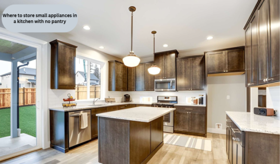 Where to store small appliances in a kitchen with no pantry