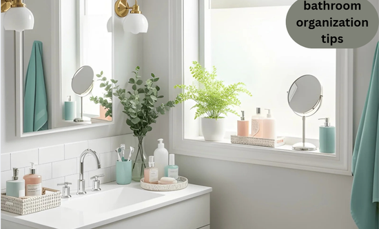 bathroom organization tips